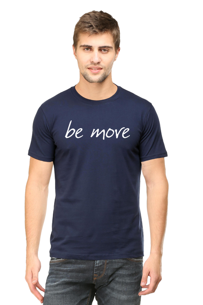 Be More 100% Cotton T-Shirt Men's T-Shirt