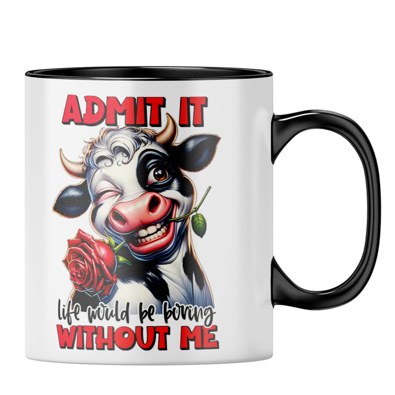 Boring Without Me Coffee Mug - product image 3