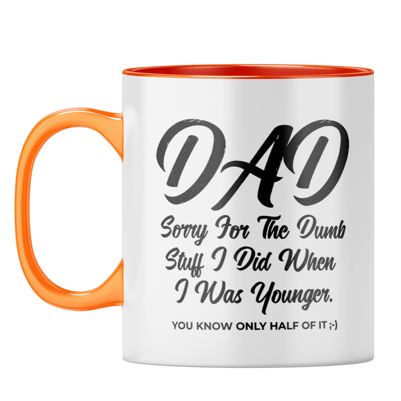 Dad Sorry for Dumb Stuff Coffee Mug - product image 9