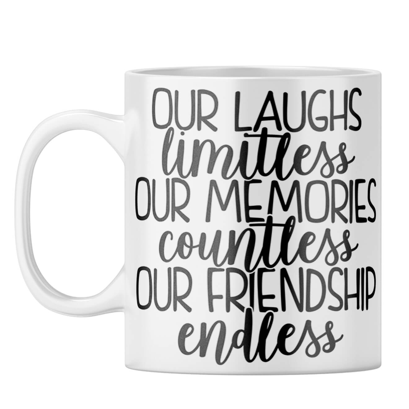 Friendship Is Endless Coffee Mug - product image 6