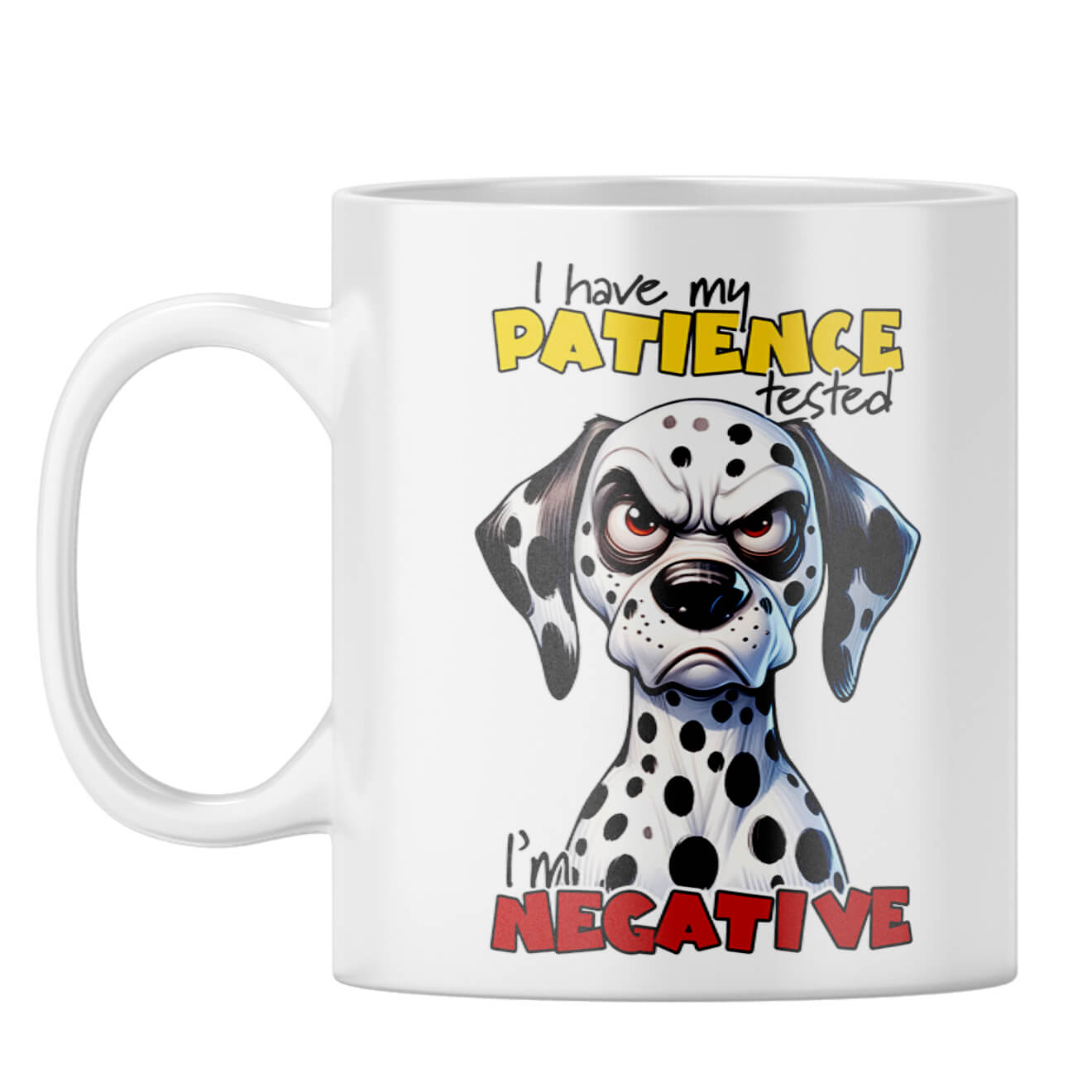 Patience Test is Negative Coffee Mug - product image 7