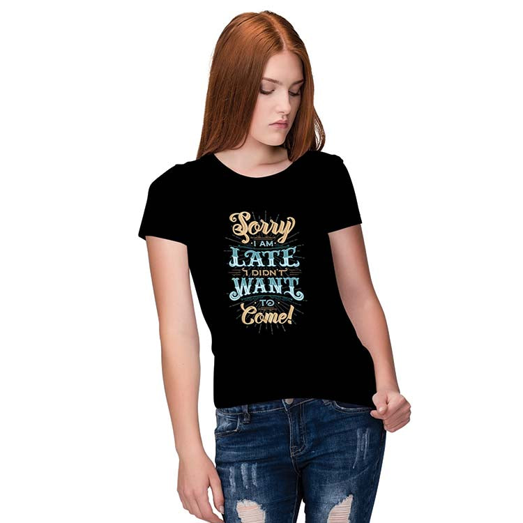 Sorry I Am Late Women T-Shirt - product image 2