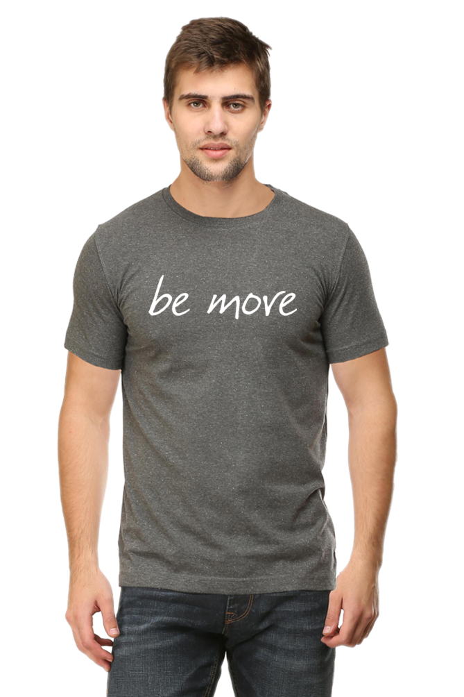Be More 100% Cotton T-Shirt Men's T-Shirt