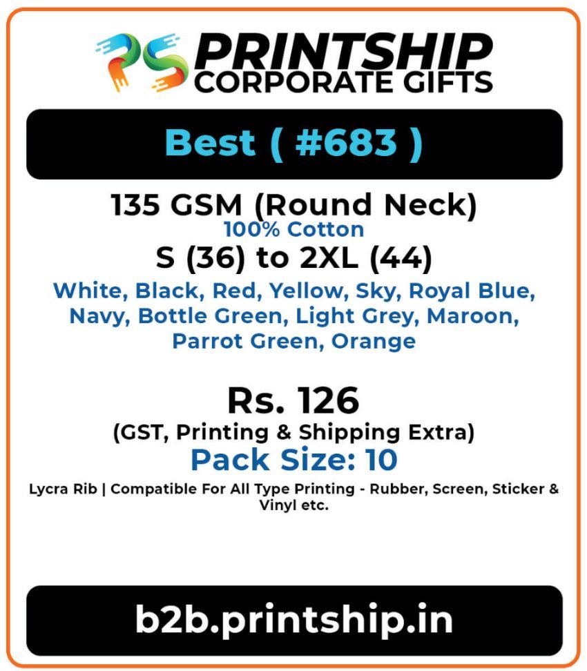 Best 683 Round T-Shirt Corporate Gift