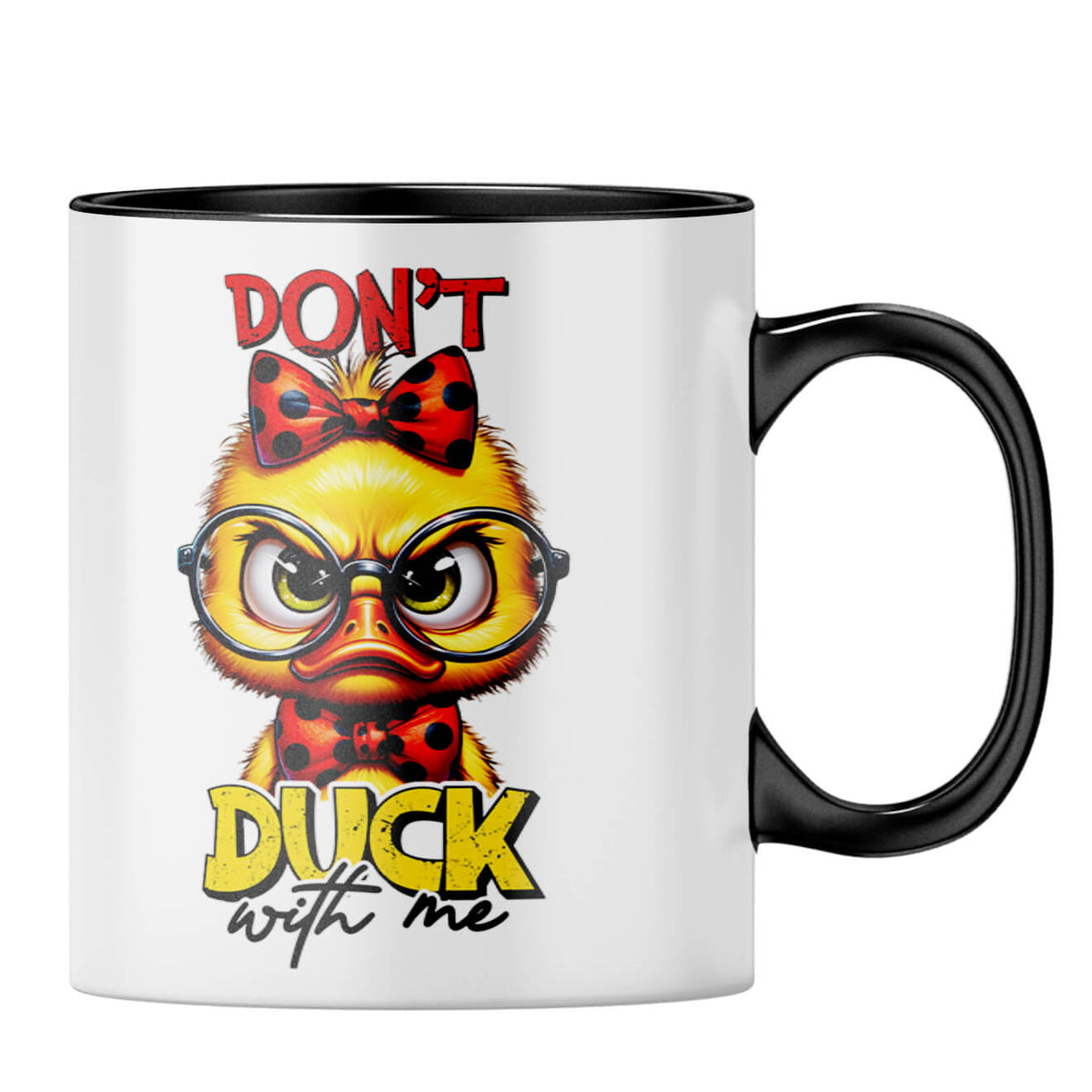 Dont Duck With Me Coffee Mug - product image 3