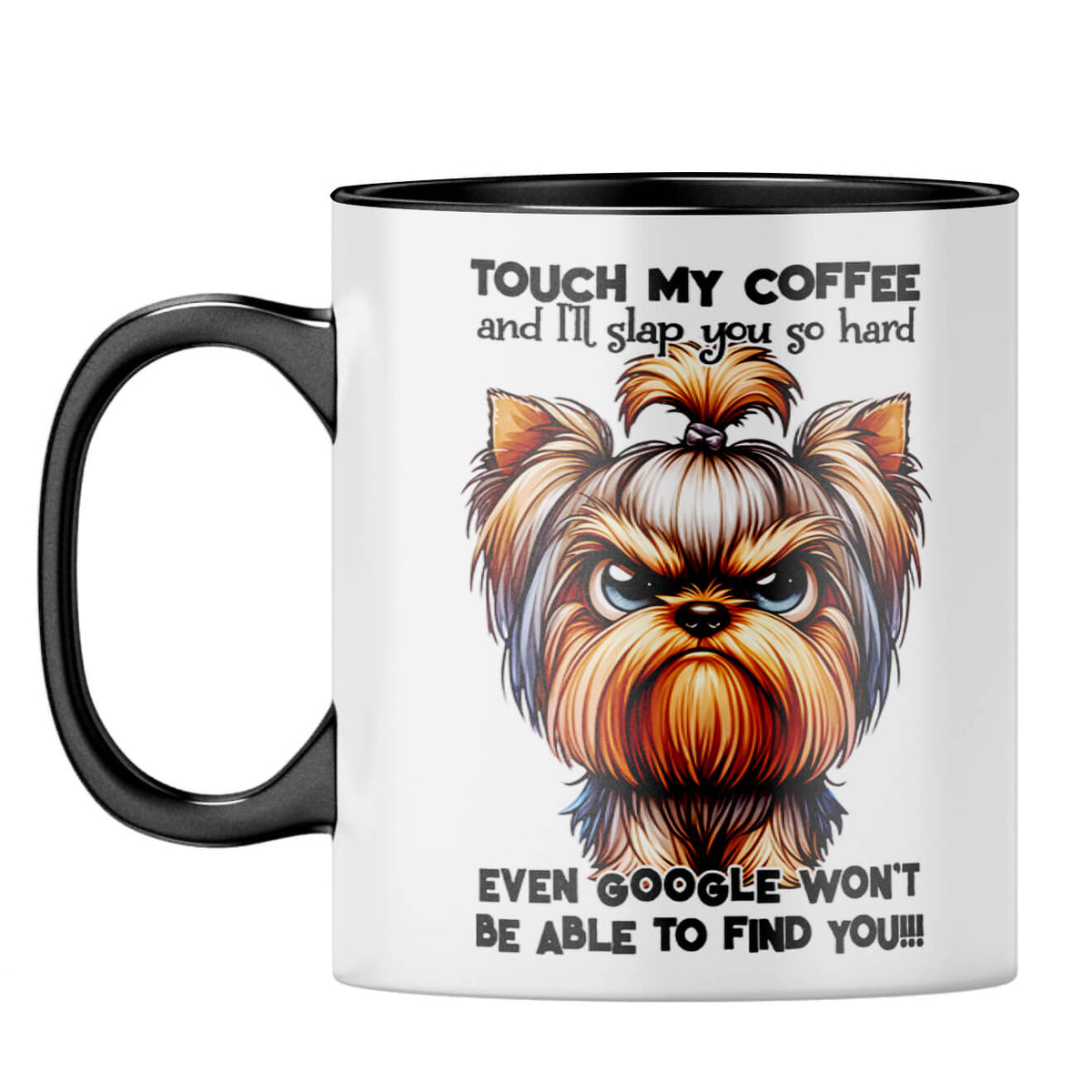 Dont Touch My Coffee Coffee Mug - product image 10