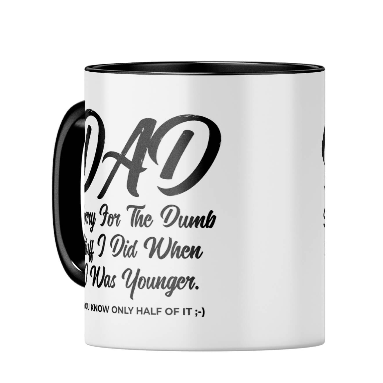 Dad Sorry for Dumb Stuff Coffee Mug - corporate gift by YuBingo