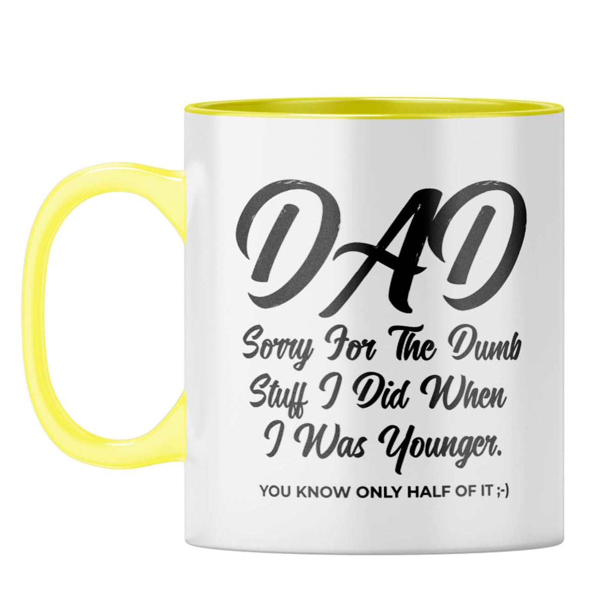 Dad Sorry for Dumb Stuff Coffee Mug - corporate gift by YuBingo