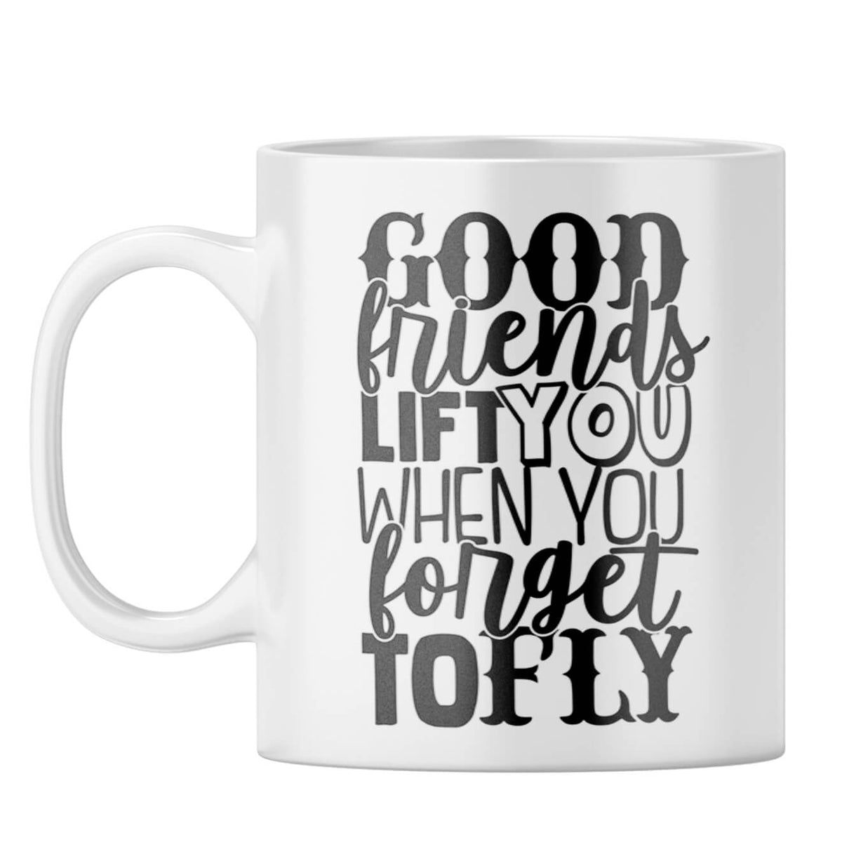 Good Friends Life You Coffee Mug - product image 7