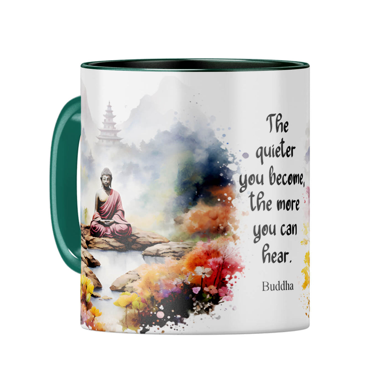 Quieter You Become The More You Can Hear Coffee Mug - product image 12