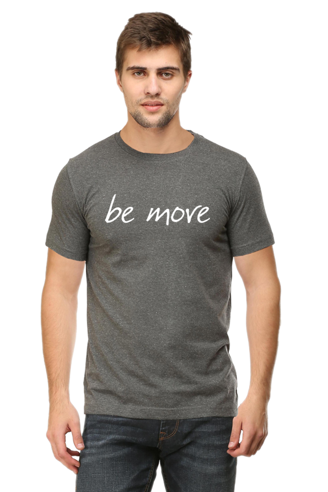 Be More 100% Cotton T-Shirt Men's T-Shirt