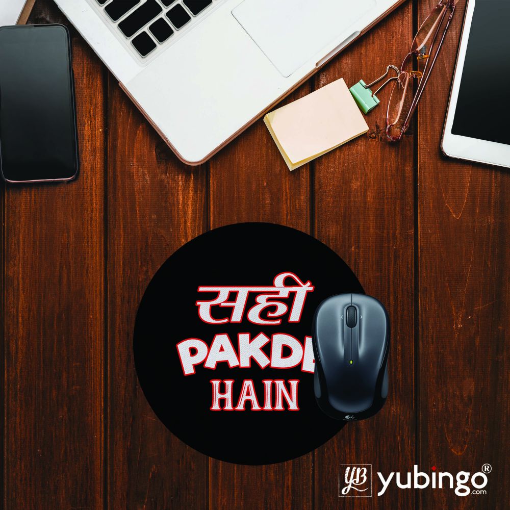 Sahi Pakde Hain Mouse Pad (Round) - corporate gift by YuBingo