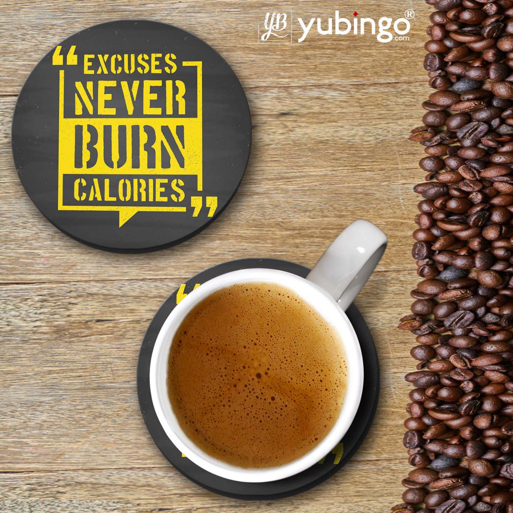 Excuses Never Burn Calories Coasters - corporate gift by YuBingo