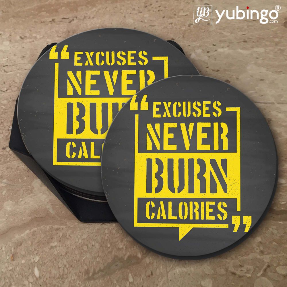 Excuses Never Burn Calories Coasters - product image 5