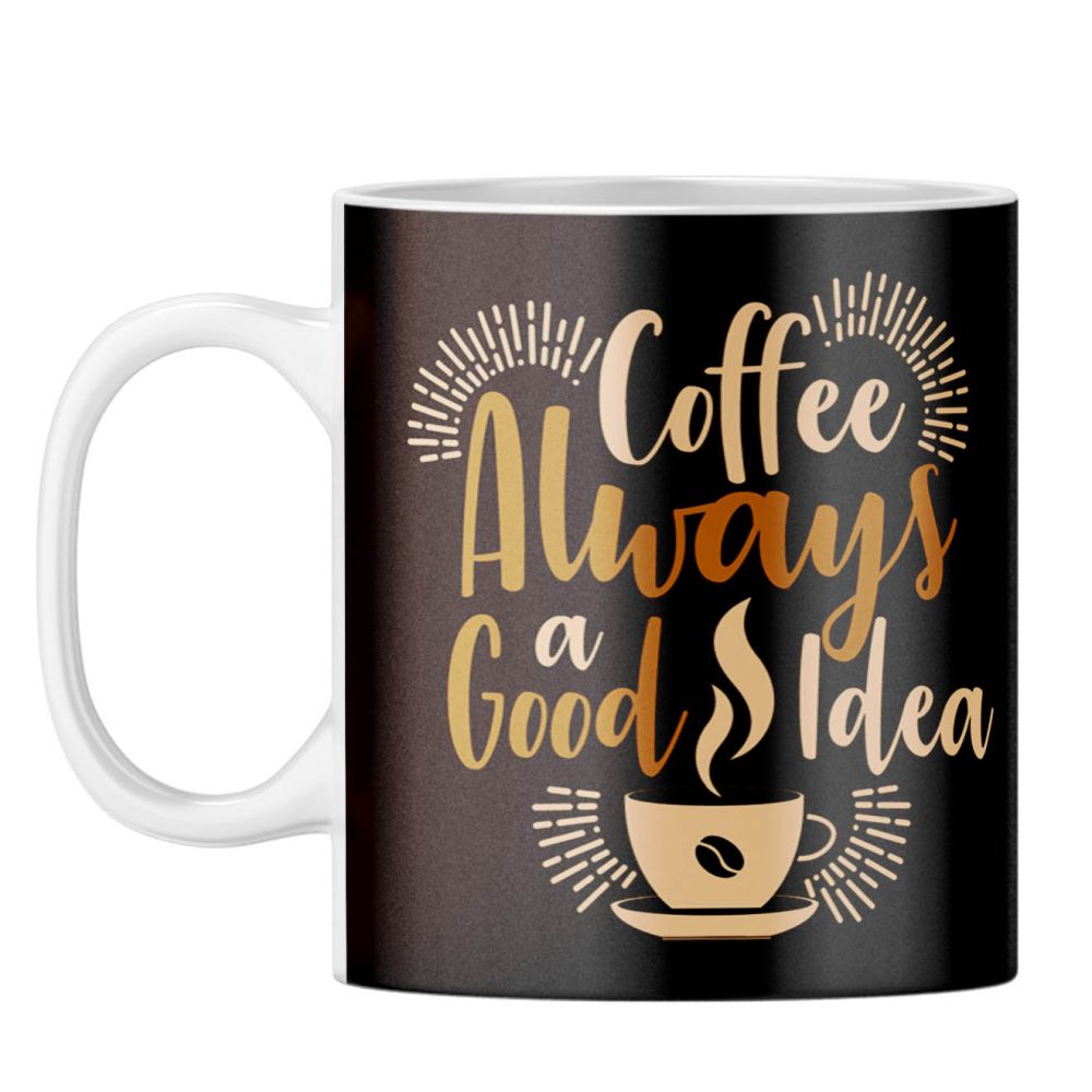 Coffee Always Good Coffee Mug - corporate gift by YuBingo