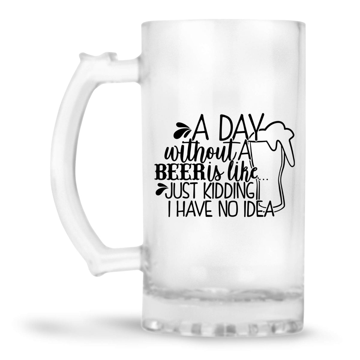 Day Without Beer Beer Mug - corporate gift by YuBingo
