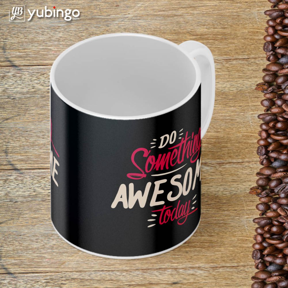 Do Something Awesome Coffee Mug - product image 4