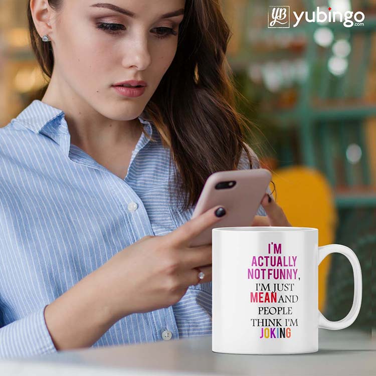 I'm Just Mean Coffee Mug - product image 3