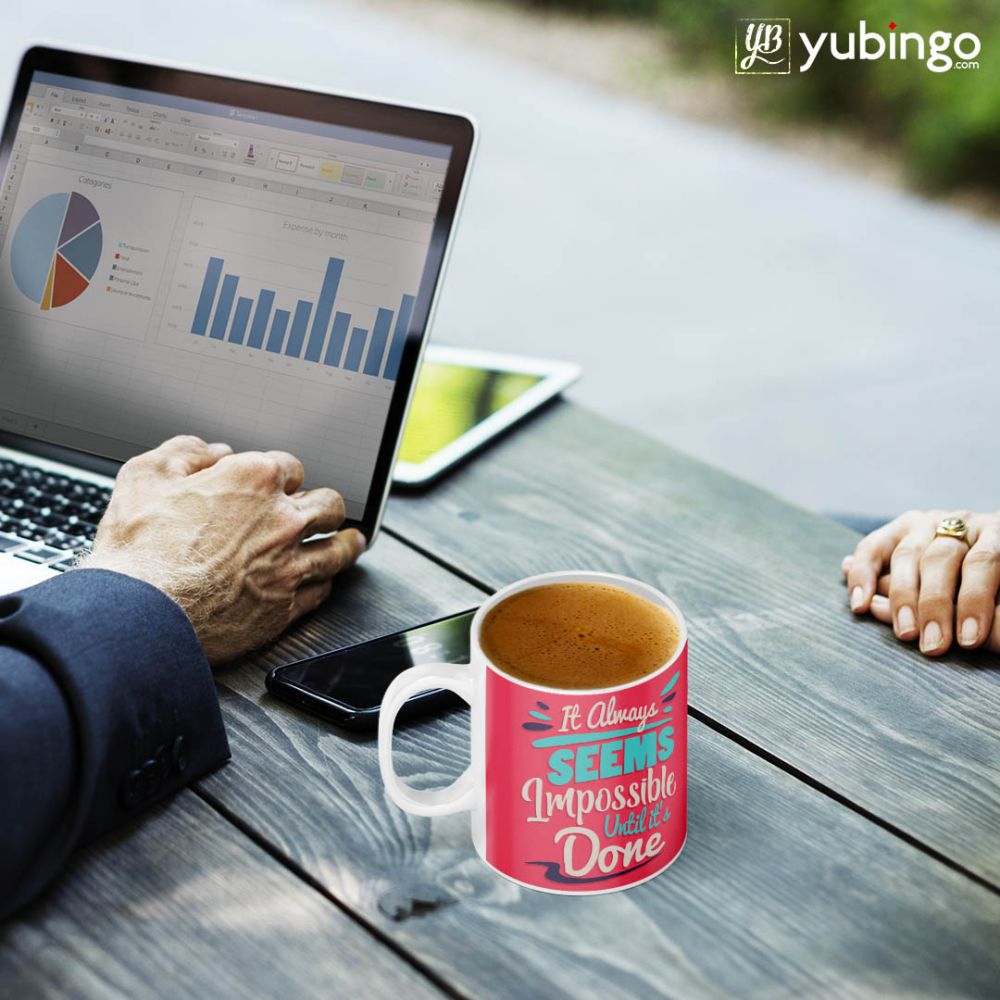 Impossible Till Done Coffee Mug - corporate gift by YuBingo