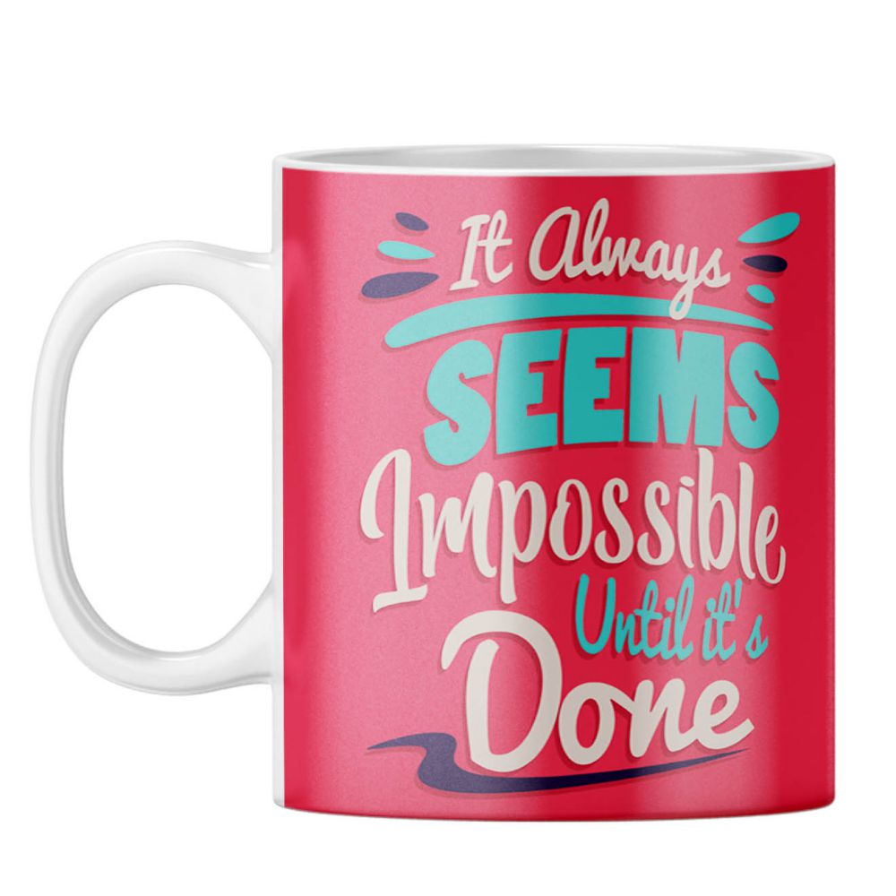 Impossible Till Done Coffee Mug - corporate gift by YuBingo